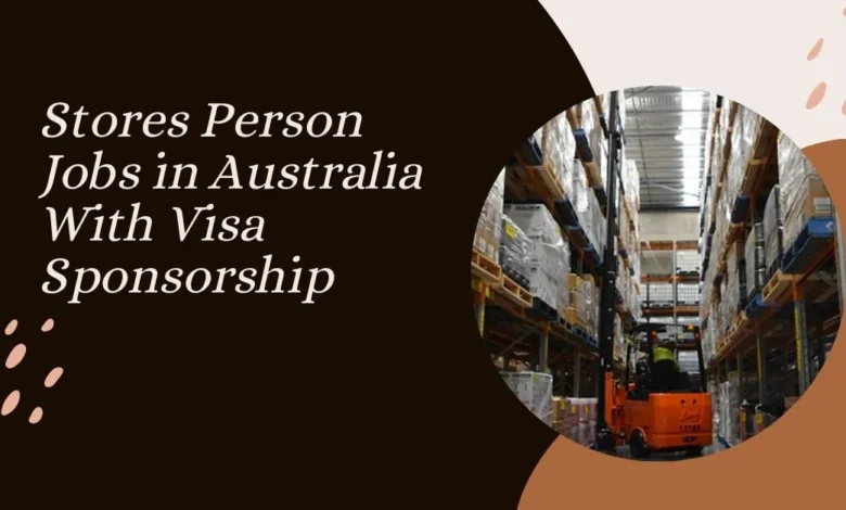 Stores Person Jobs in Australia