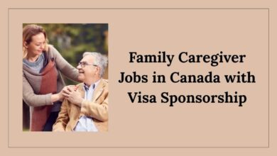 Family Caregiver Jobs in Canada with Visa Sponsorship