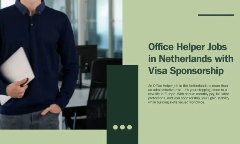 Office Helper Jobs in Netherlands