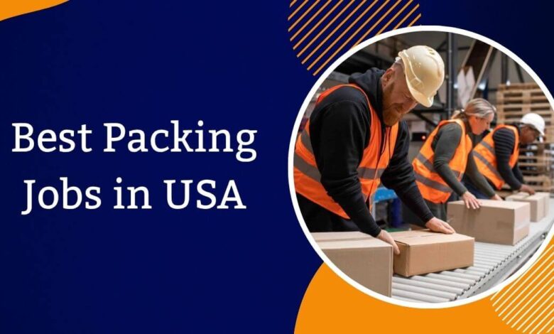 Best Packing Jobs in USA