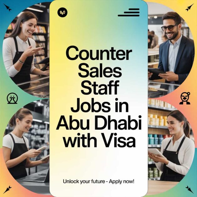 Counter Sales Staff Jobs in Abu Dhabi with Visa