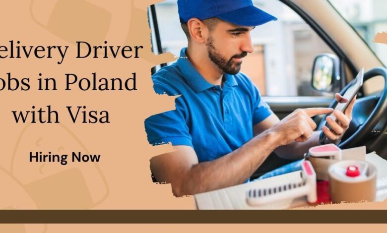 Delivery Driver Jobs in Poland with Visa