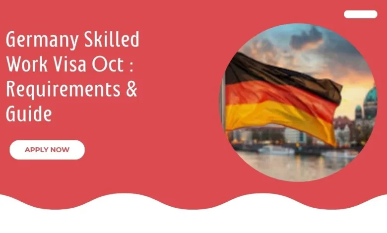 Germany Skilled Work Visa Oct