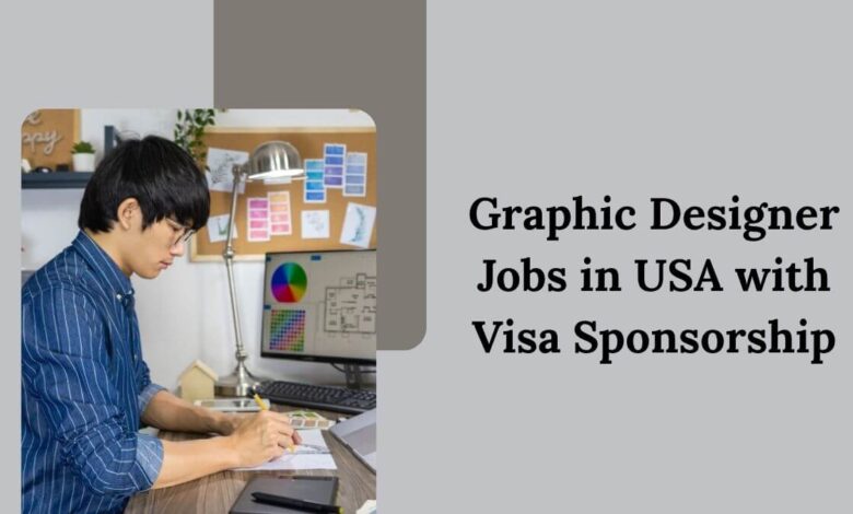 Graphic Designer Jobs in USA with Visa Sponsorship