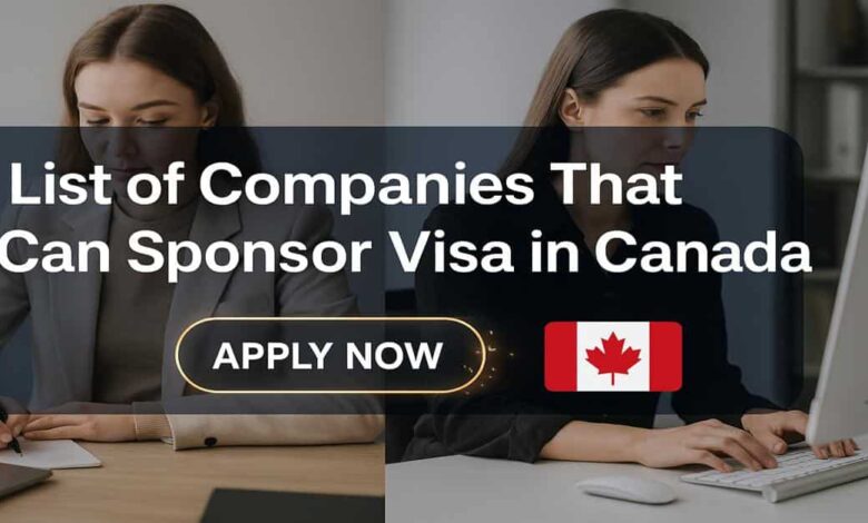 List of Companies That Can Sponsor Visa in Canada