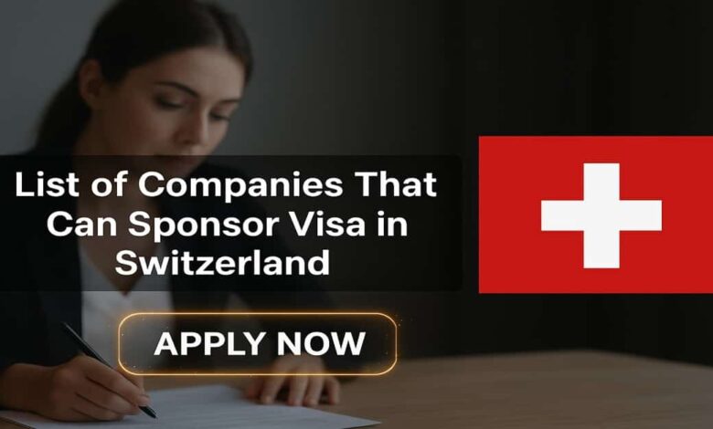 List of Companies That Can Sponsor Visa in Switzerland