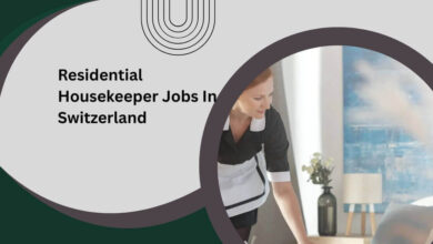 Residential Housekeeper Jobs In Switzerland