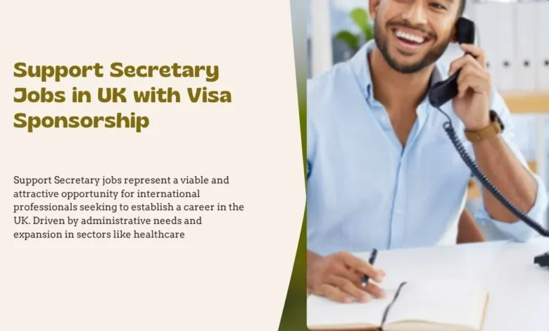 Support Secretary Jobs in UK