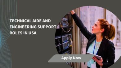 Technical Aide And Engineering Support Roles In USA