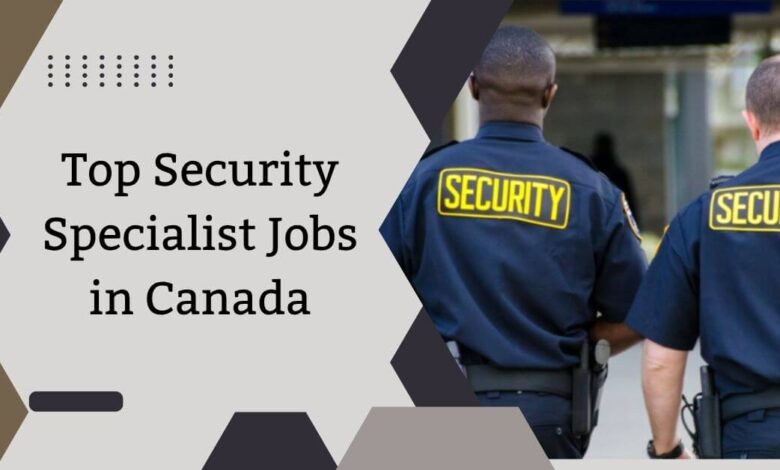 Top Security Specialist Jobs in Canada