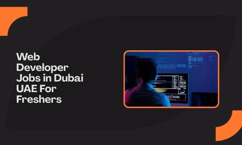 Web Developer Jobs in Dubai UAE