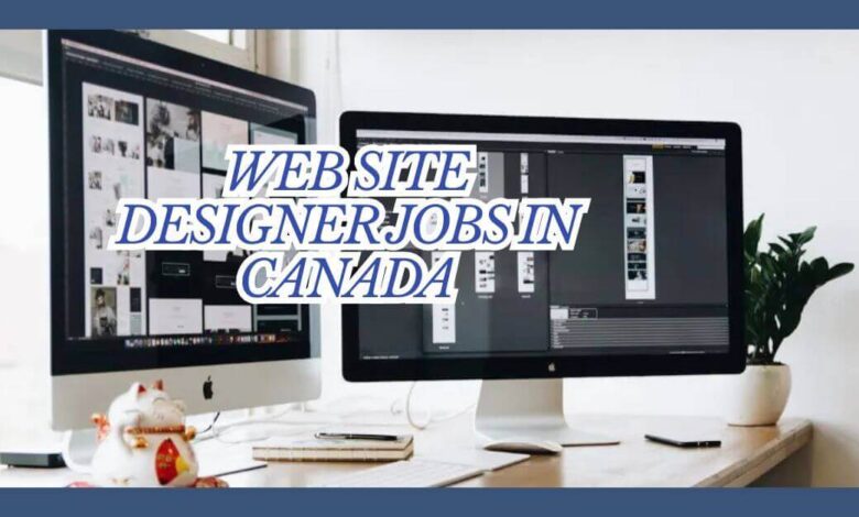 Web Site Designer Jobs In Canada