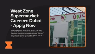 West Zone Supermarket Careers Dubai