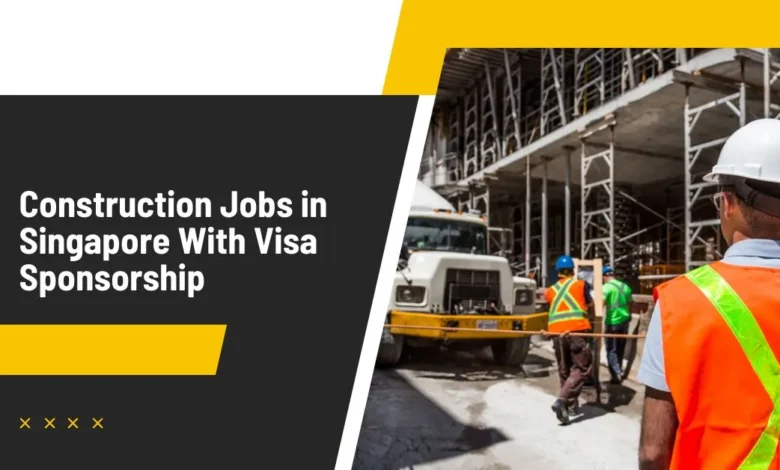 Construction Jobs in Singapore
