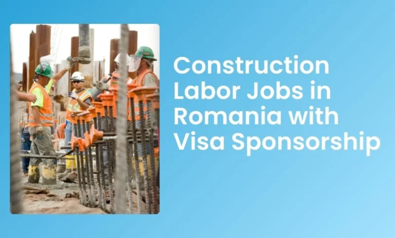 Construction Labor Jobs in Romania