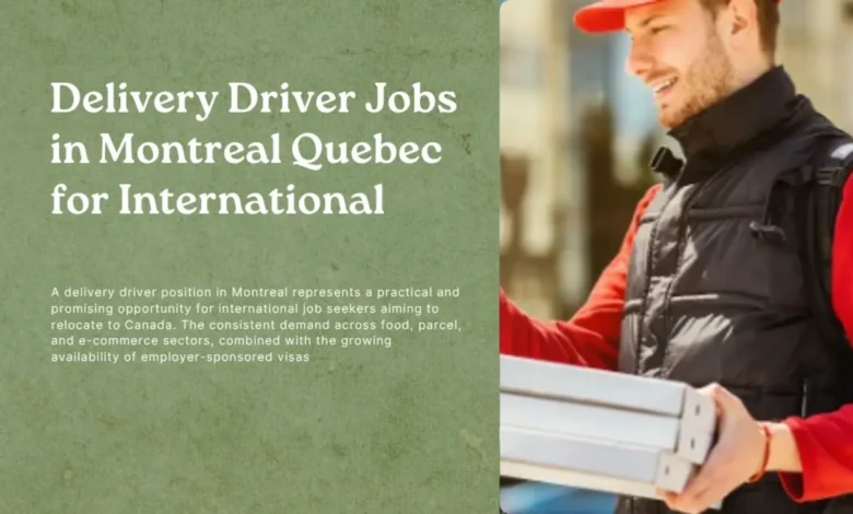 Delivery Driver Jobs in Montreal Quebec