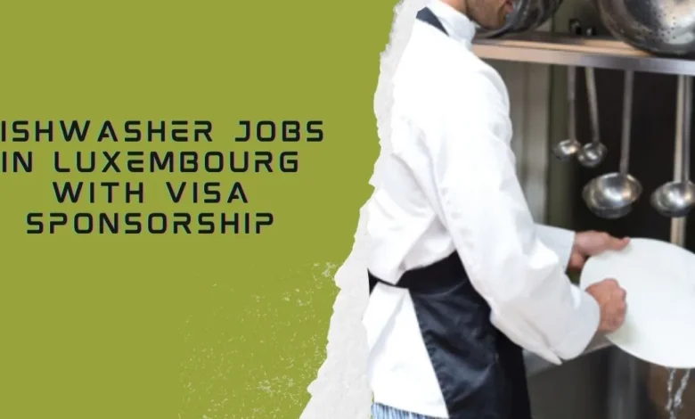 Dishwasher Jobs in Luxembourg