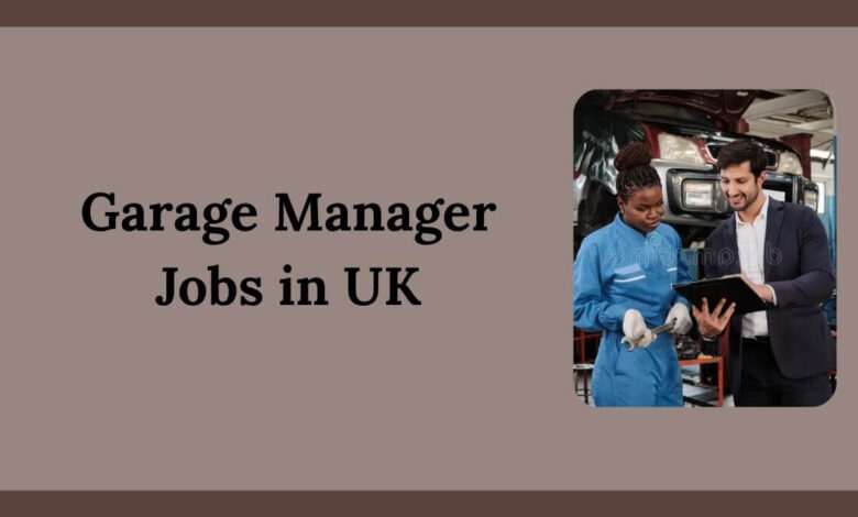 Garage Manager Jobs in UK