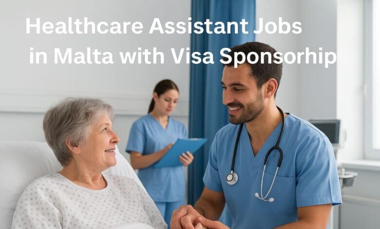 Healthcare Assistant Jobs in Malta with Visa