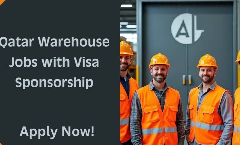 Qatar Warehouse Jobs with Visa Sponsorship