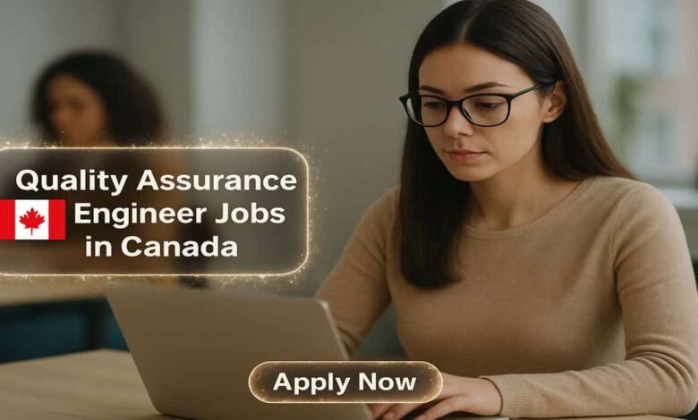 Quality Assurance Engineer Jobs in Canada
