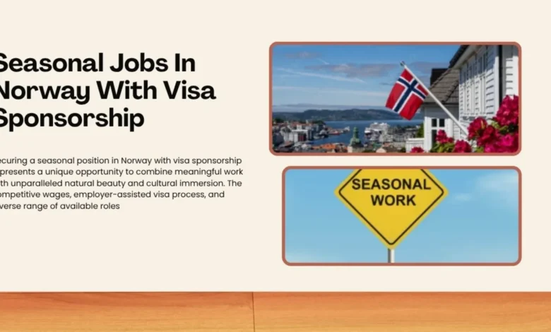 Seasonal Jobs In Norway