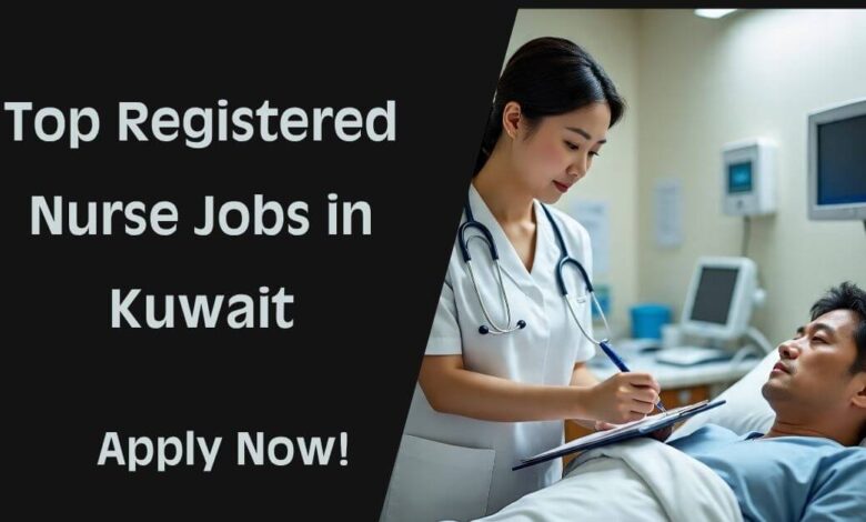 Top Registered Nurse Jobs in Kuwait