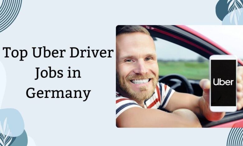 Top Uber Driver Jobs in Germany
