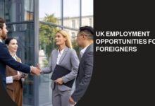UK Employment Opportunities For Foreigners