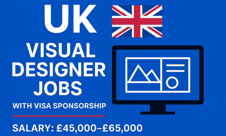 UK Visual Designer Jobs with Visa Sponsorship