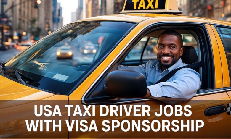 USA Taxi Driver Jobs with Visa Sponsorship