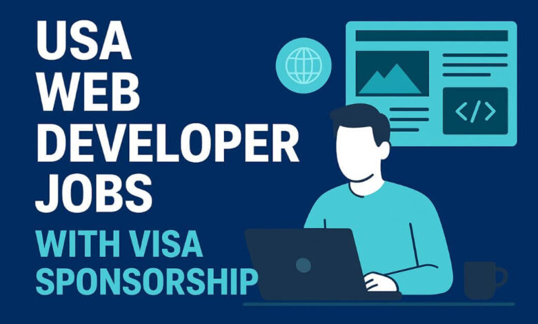 USA Web Developer Jobs with Visa Sponsorship