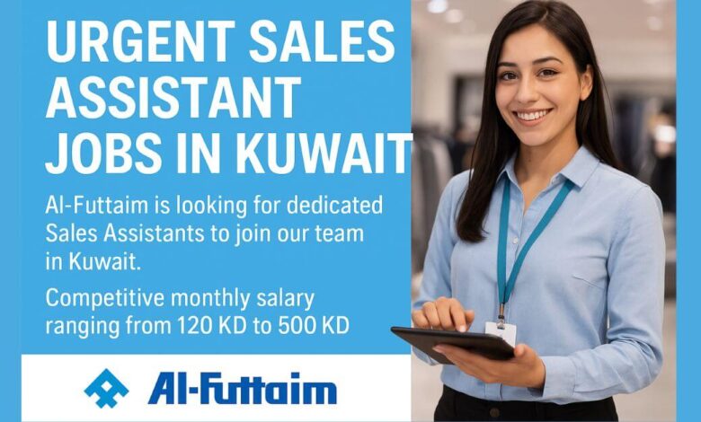 Urgent Sales Assistant Jobs in Kuwait