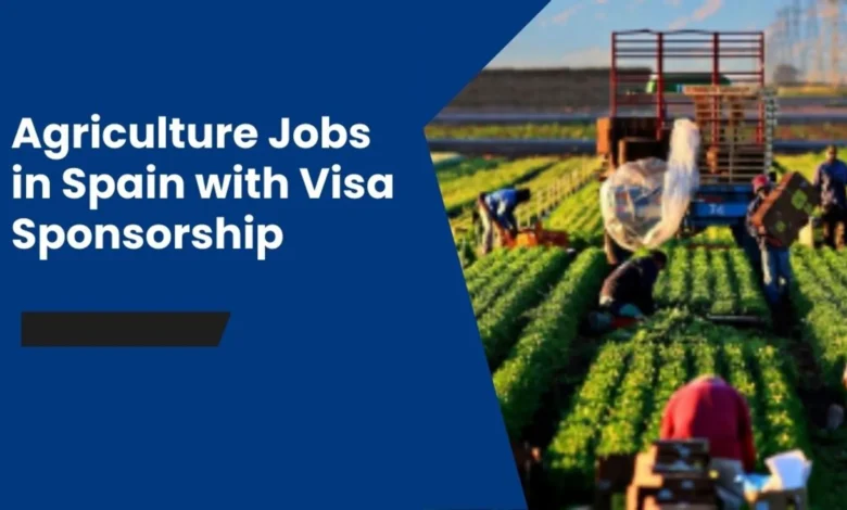 Agriculture Jobs in Spain