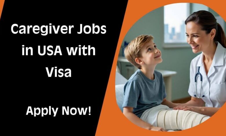 Caregiver Jobs in USA with Visa