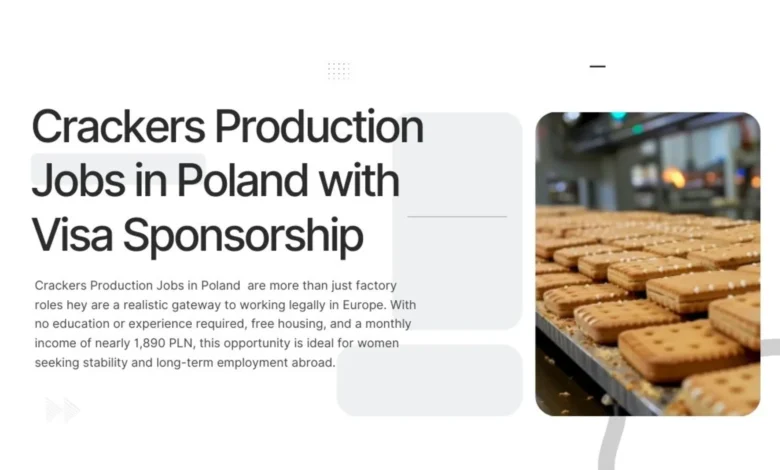 Crackers Production Jobs in Poland