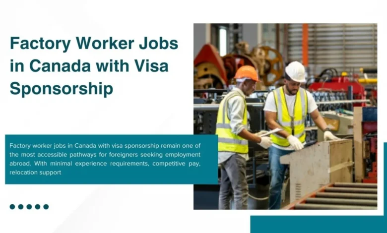 Factory Worker Jobs in Canada