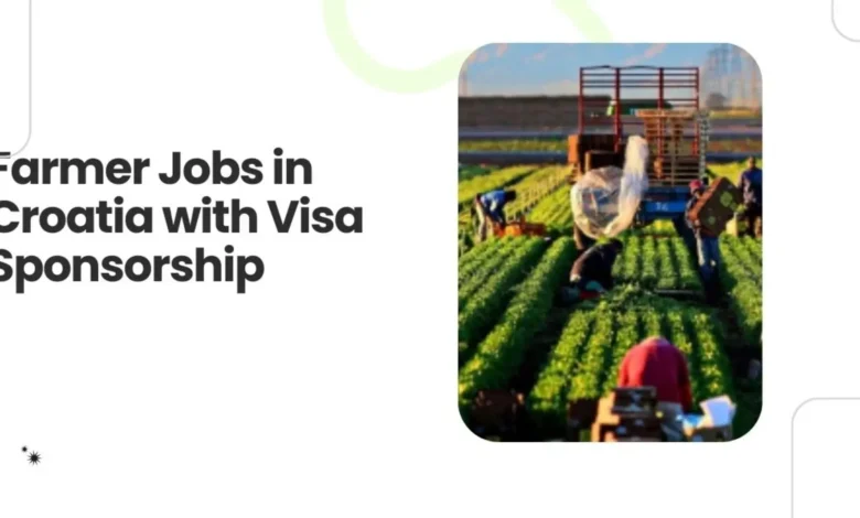 Farmer Jobs in Croatia