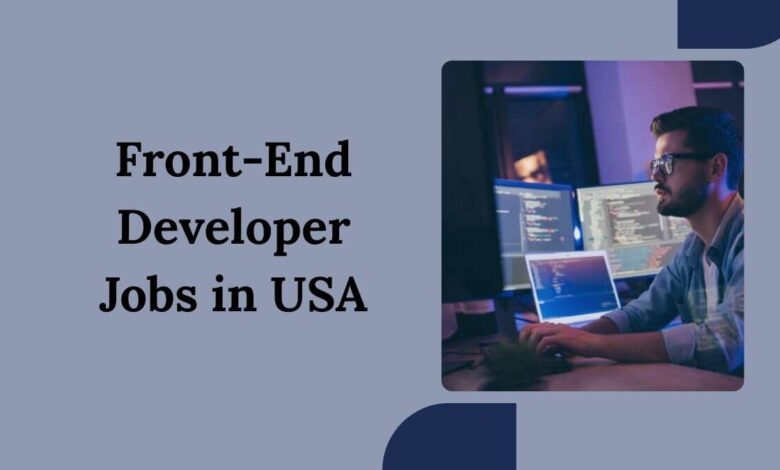 Front-End Developer Jobs in USA