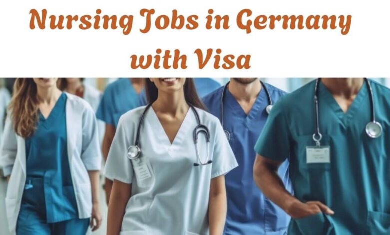 Nursing Jobs in Germany with Visa