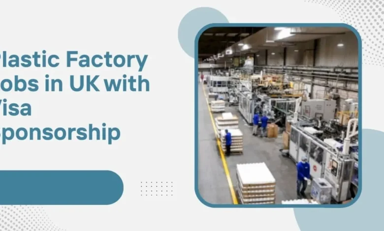 Plastic Factory Jobs in UK