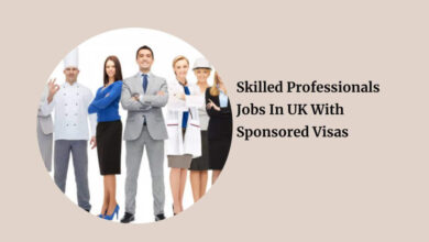 Skilled Professionals Jobs In UK With Sponsored Visas