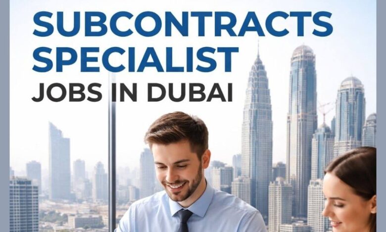 Subcontracts Specialist Jobs in Dubai