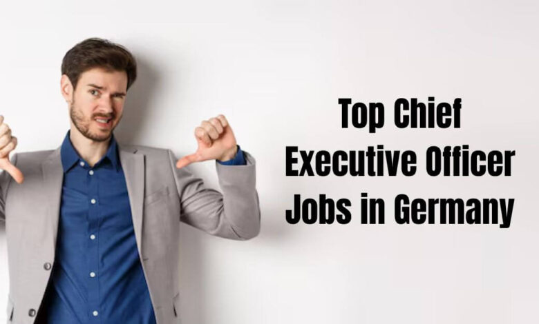 Top Chief Executive Officer Jobs in Germany