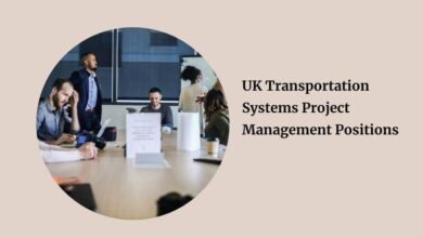 UK Transportation Systems Project Management Positions