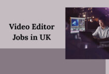 Video Editor Jobs in UK