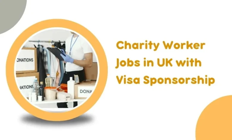 Charity Worker Jobs in UK