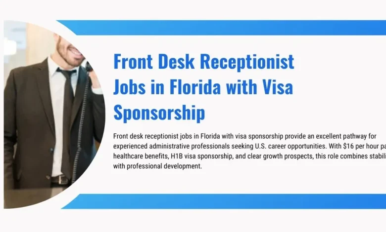 Front Desk Receptionist Job in Florida
