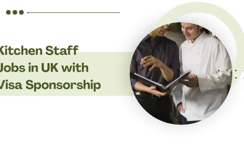 Kitchen Staff Jobs in UK