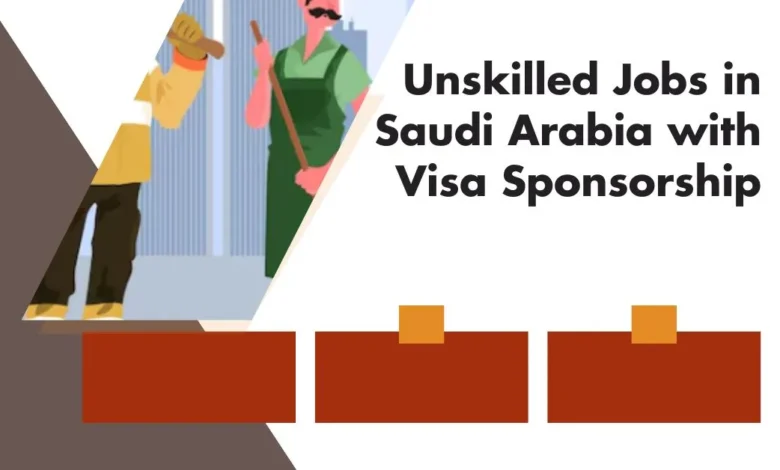 Unskilled Jobs in Saudi Arabia